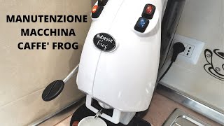 Manutenzione e pulizia filtro macchina caffè FROG [upl. by Notsirk]