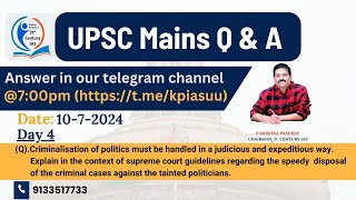 Criminalisation of Politics  UPSC  Mains  Question and Answer Series [upl. by Armbruster]