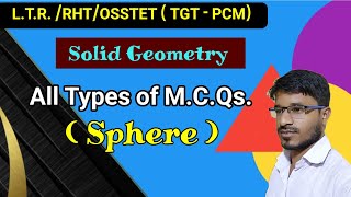 🔴Sphere MCQs Solid Geometry TGT PCM LTRRHTOSSTET [upl. by Carlstrom119]