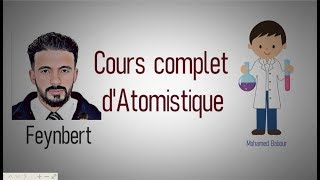 Cours complet dAtomistique S1 et S2 BCG SMPC Structure amp état de la matière [upl. by Seroled]