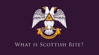 What is Scottish Rite [upl. by Nayb]