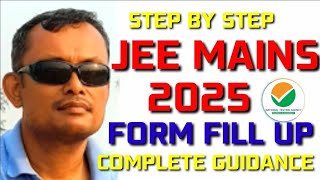 How To Fill JEE Mains Application Form 2025  JEE Mains Registration  Step By Step Guide [upl. by Padgett]