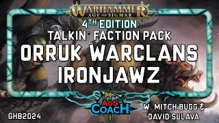 Talkin Ironjawz  AoS 4e Faction Pack [upl. by Erlandson]