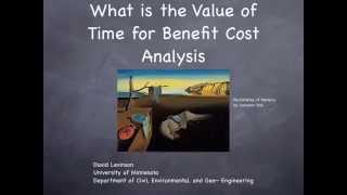 BenefitCost Analysis  Value of Time [upl. by Wadsworth]