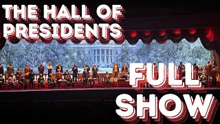 The Hall of Presidents Walt Disney World 2024  Full Show [upl. by Tedie809]