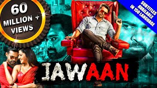 Jawaan 2018 New Released Hindi Dubbed Full Movie  Sai Dharam Tej Mehreen Pirzada Prasanna [upl. by Copeland]