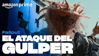 Fallout  El ataque del Gulper  Amazon Prime [upl. by Susette]