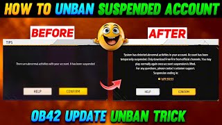 Free Fire ID Unban OB42 Update Trick  Free Fire ID Suspended Problem Solution  Recover Banned ID [upl. by Mercola]