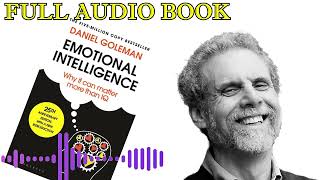 Daniel Goleman  Emotional Intelligence  Full Audiobook  SUPERBbooks books lovebooks emotions [upl. by Nabalas]