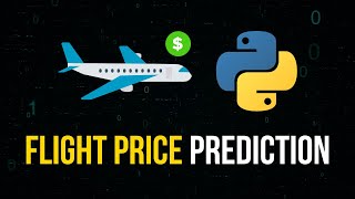 Flight Price Prediction in Python  Full Machine Learning Project [upl. by Aicaca765]