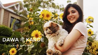 Dawa Ni Karde✨❤️  AUDIO 8K audio music [upl. by Susan]