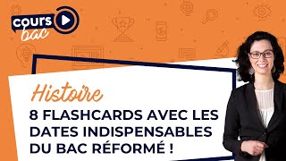 Histoire  8 dates à retenir pour le bac révisions flashcards [upl. by Blaine]