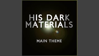 His Dark Materials Main Title Theme [upl. by Robb]