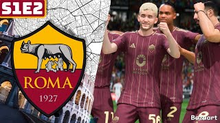 NEW Tactics 🗂️  FC25 Roma Career Mode S1E2 [upl. by Eelahs]