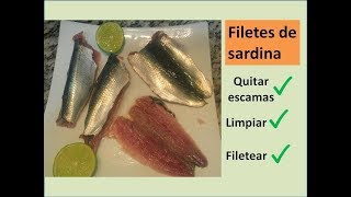 LIMPIAR Y FILETEAR SARDINAS FÁCIL EN POCOS MINUTOS [upl. by Pooh810]