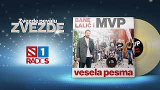 Bane Lalić amp MVP  Vesela Pesma  Official video 4k  Zvezde pevaju Zvezde 2015 [upl. by Storfer]