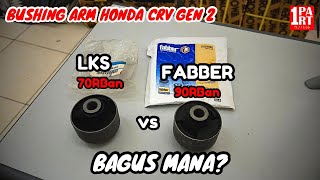 Bushing Arm Honda CRV Gen 2 20022006  unoPart ID Toko Sparepart amp Kaca Mobil Terlengkap [upl. by Natica985]