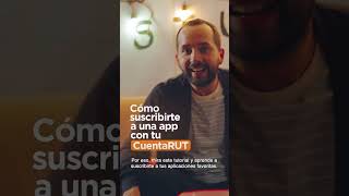 CuentaRUT Como suscribirte a una app PRE ROLL [upl. by Simons]