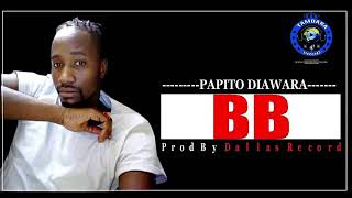 PAPITO DIAWARA  BB [upl. by Eniron]