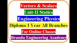 Vector and Scalar With examples Statics Engineering Physics Diploma First Year ECET [upl. by Volpe]