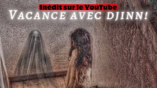 Vacance avec djinns   inédit sur le YouTube France 🇫🇷 [upl. by Acemaj]