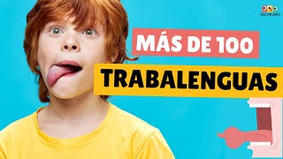 Reto de Trabalenguas ¡Más de 100 Desafíos para tu Lengua  EducaMundo [upl. by Gnourt]