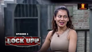 Lockup Episode 03  One Task Ten Mistakes  Poonam Pandey  Kangana Ranaut  Watch Now [upl. by Ellenwahs]