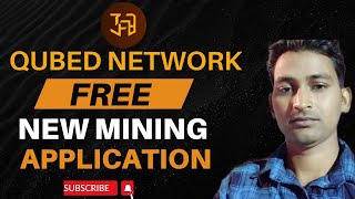 Qubed network  New free mining application  Qubed network mining application  moharsingh [upl. by Yssenhguahs]