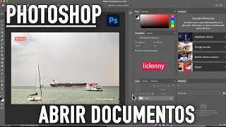 Imprescindibles de Photoshop Primer contacto con Photoshop Apertura de Archivos liclonny [upl. by Derfiniw]