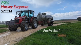 POV Gülle fahren Massey Ferguson 5711M [upl. by Schechinger]