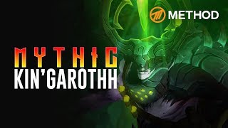 Method VS Kingaroth  Mythic Antorus the Burning Throne [upl. by Aeneg]