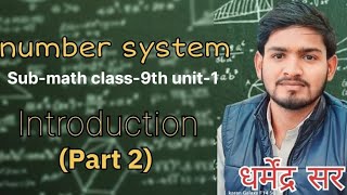 Introduction Part  2 Class 9 Maths CBSE Board [upl. by Kamat172]