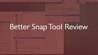 Better Snap Tool Demo amp Review HD [upl. by Felisha]