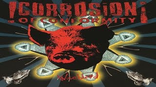 CORROSION OF CONFORMITY Wiseblood 2X Vinyl Full Album HD [upl. by Yrrehs]