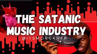 The Satanic Music Industry  EXPLAINED [upl. by Eillit121]