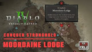 Stronghold Moordaine Lodge conquer  DIABLO IV [upl. by Hallerson]