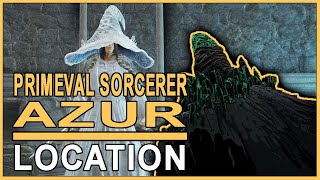 ELDEN RING  Primeval Sorcerer Azur Location Where to find Primeval Sorcerer Azur [upl. by Stalder]