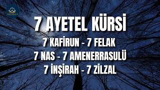 Ayetel Kürsi Kafirun Felak Nas Amenerrasulü İnşirah Zilzal Suresi  Faziletli Dualar  Kuran [upl. by Annhoj]