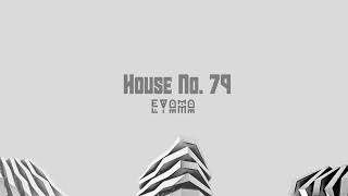 House No 79 Mix  Eyama  Da Capo  Chaleee  Da Mike  Mörda  David Mayer  Imad  Loading [upl. by Lener]