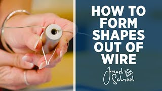 How to Form Shapes Out of Wire  Jewelry 101 [upl. by Bethanne796]