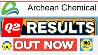 archean chemical industries share latest news  archean chemical industries share q2 results Today [upl. by Nossila]