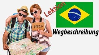 Portugiesisch lernen für Anfänger A1  Wegbeschreibung  DeutschBrasilianisch wichtige Vokabeln A1 [upl. by Wald388]