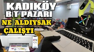 BİT PAZARI KADIKÖY  ÜRÜNLERİ EVDE İNCELİYORUZ  NE ALDIYSAK ÇALIŞTI alışveriş istanbul bit [upl. by Dnalevets]