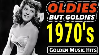 Top 100 Best Oldies But Goodies Of All Time 💢 Greatest Hits Golden Sweet Memories 1970s [upl. by Waller946]