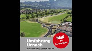 Kreisel Benknerstrasse  Umfahrung Uznach Nein [upl. by Snyder]