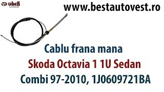 Cablu frana mana Skoda Octavia 1 1U Sedan Combi 972010 1J0609721BA [upl. by Ludwigg]