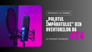 Palatul Împăratului din Aviatorilor 86 [upl. by Karilynn]