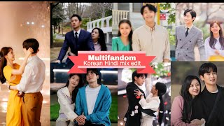 Multifandom  Kdrama Hindi mix edit [upl. by Nesnaj]