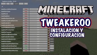 Minecraft 119  Tweakeroo Instalación y configuración [upl. by Irotal762]