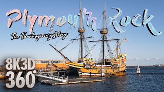 Tour of Plymouth Rock and Mayflower in 8K 3D 360°  the Thanksgiving Story in VR [upl. by Statis]